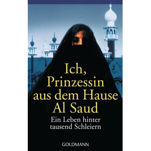 Jean P. Sasson - Ich, Prinzessin aus dem Hause Al Saud