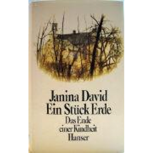 Janina David - Ein Stück Erde