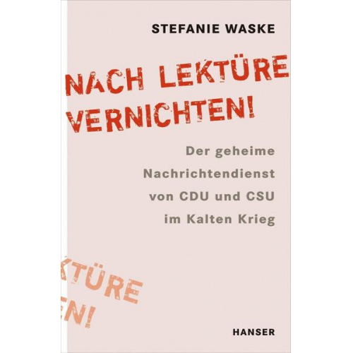 Stefanie Waske - „Nach Lektüre vernichten!“