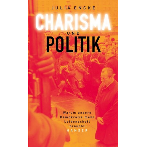 Julia Encke - Charisma und Politik