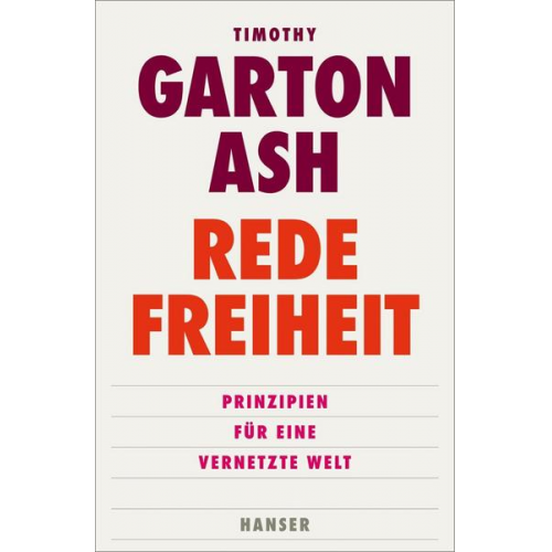 Timothy Garton Ash - Redefreiheit