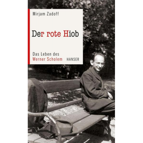 Mirjam Zadoff - Der rote Hiob