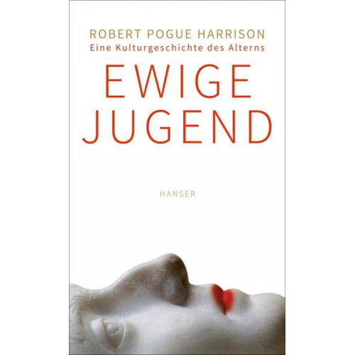 Robert P. Harrison - Ewige Jugend