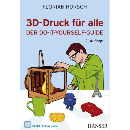 Florian Horsch - 3D-Druck für alle