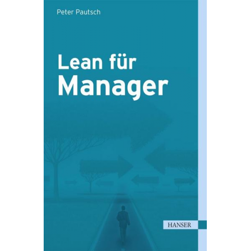 Peter R. Pautsch - Lean für Manager