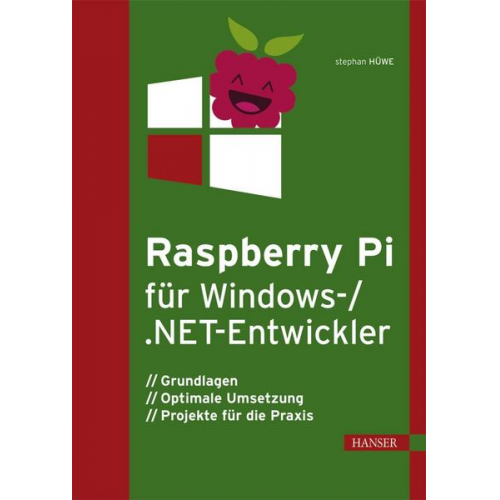 Stephan Hüwe - Raspberry Pi für Windows 10 IoT Core