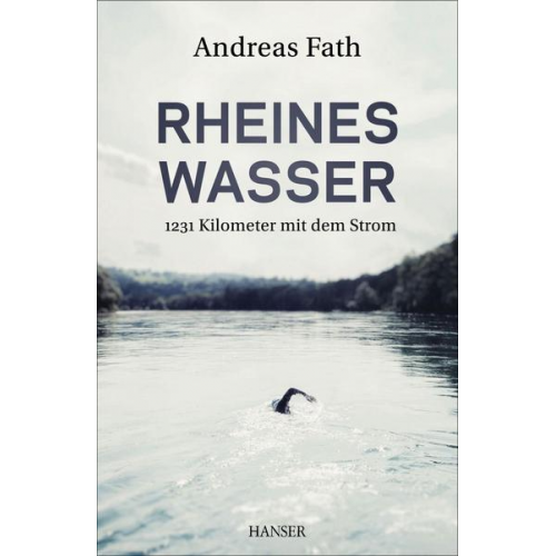 Andreas Fath - Rheines Wasser