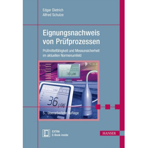 Edgar Dietrich & Alfred Schulze - Eignungsnachweis von Prüfprozessen