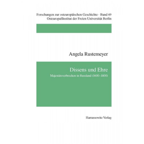 Angela Rustemeyer - Dissens und Ehre