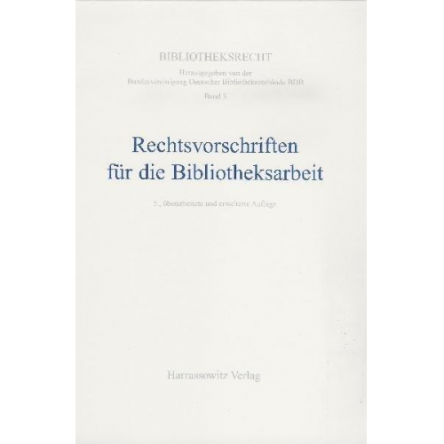 Rechtsvorschriften für die Bibliotheksarbeit