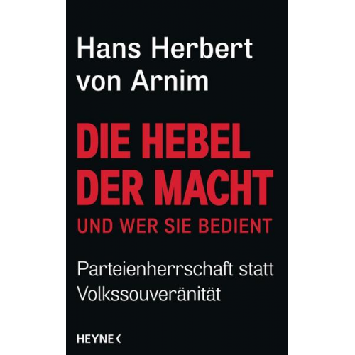 Hans Herbert Arnim - Die Hebel der Macht