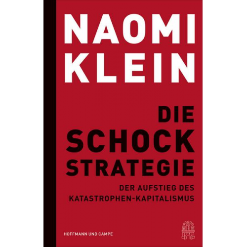 Naomi Klein - Die Schock-Strategie