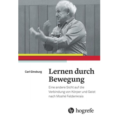 Carl Ginsburg - Lernen durch Bewegung