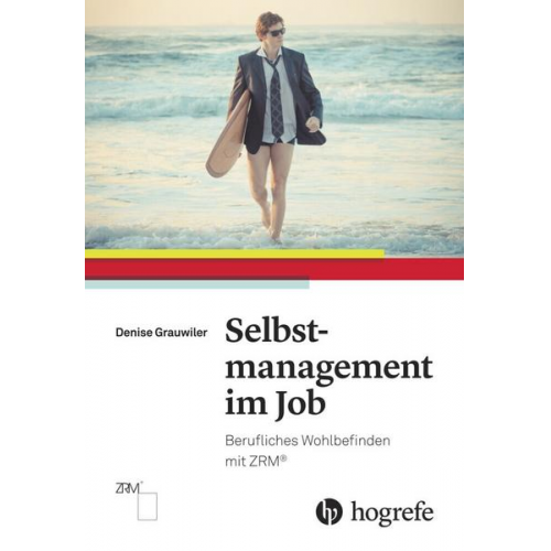 Denise Grauwiler - Selbstmanagement im Job