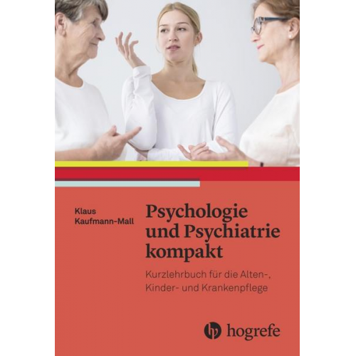 Klaus Mall - Psychologie und Psychiatrie kompakt