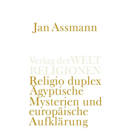 Jan Assmann - Religio duplex