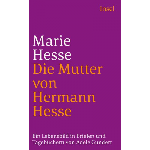 Marie Hesse - Marie Hesse – Die Mutter von Hermann Hesse