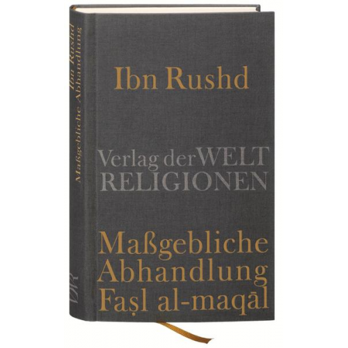 IbnRushd - Ibn Rushd, Maßgebliche Abhandlung - Fasl al-maqal