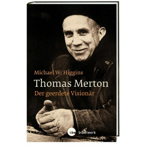 Michael W. Higgins - Thomas Merton