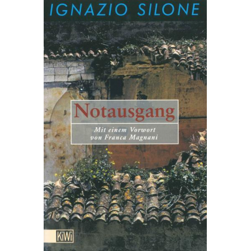 Ignazio Silone - Notausgang