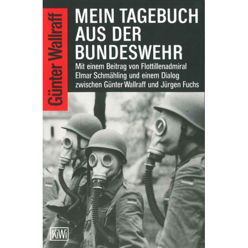 Günter Wallraff - Mein Tagebuch aus der Bundeswehr