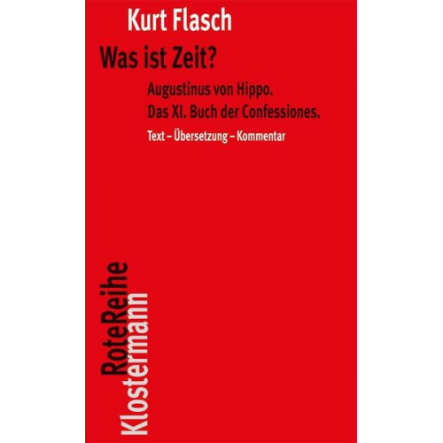 Kurt Flasch - Was ist Zeit?