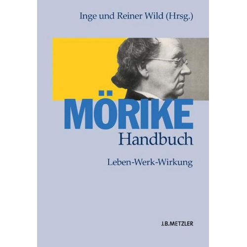 Inge Wild & Reiner Wild - Mörike-Handbuch