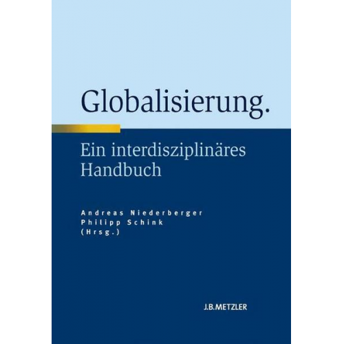 Andreas Niederberger & Philipp Schink - Globalisierung