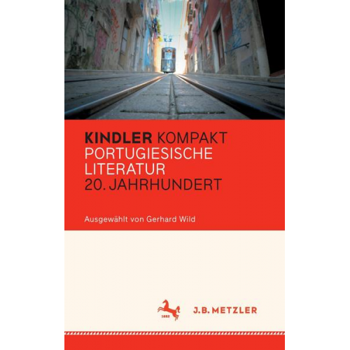 Kindler Kompakt: Portugiesische Literatur, 20. Jahrhundert