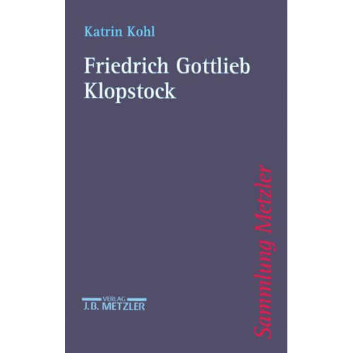 Katrin Kohl - Friedrich Gottlieb Klopstock