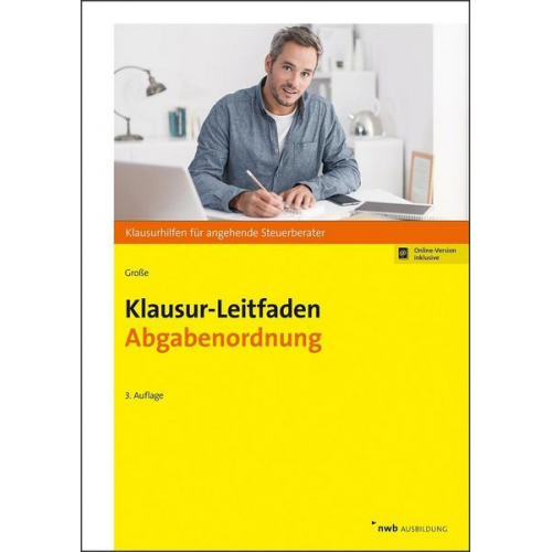 Thomas Grosse - Klausur-Leitfaden Abgabenordnung