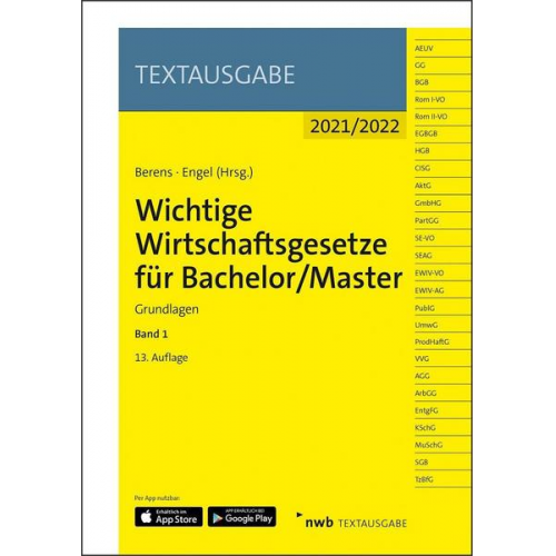 Wichtige Wirtschaftsgesetze für Bachelor/Master, Band 1