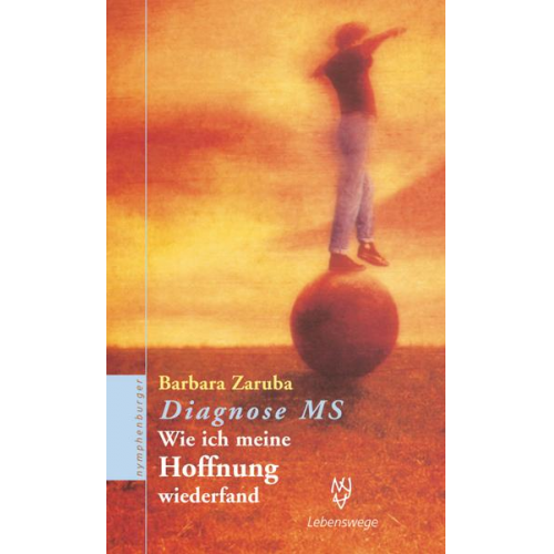 Barbara Zaruba - Diagnose MS