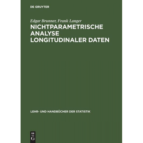 Edgar Brunner & Frank Langer - Nichtparametrische Analyse longitudinaler Daten