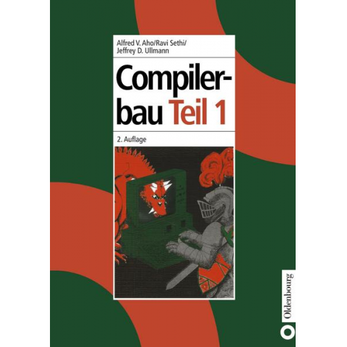 Alfred V. Aho & Ravi Sethi & Jeffrey D. Ullman - Compilerbau