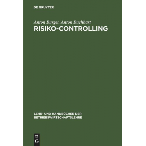 Anton Burger & Anton Buchhart - Risiko-Controlling