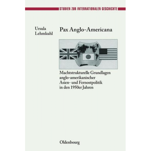 Ursula Lehmkuhl - Pax Anglo-Americana