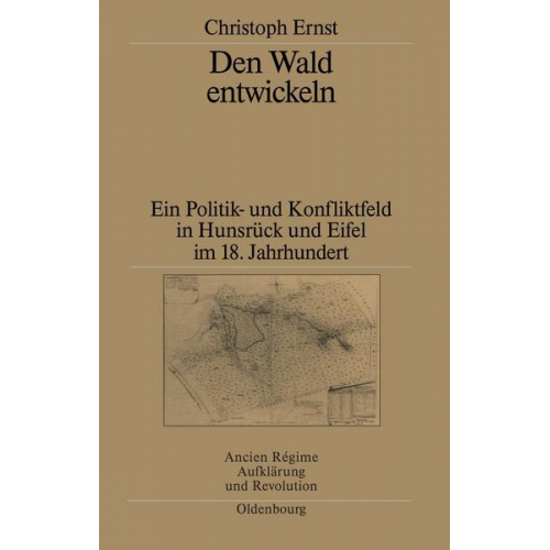 Christoph Ernst - Den Wald entwickeln