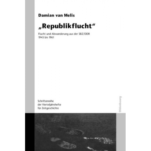 Damian van Melis & Henrik Bispinck - Republikflucht