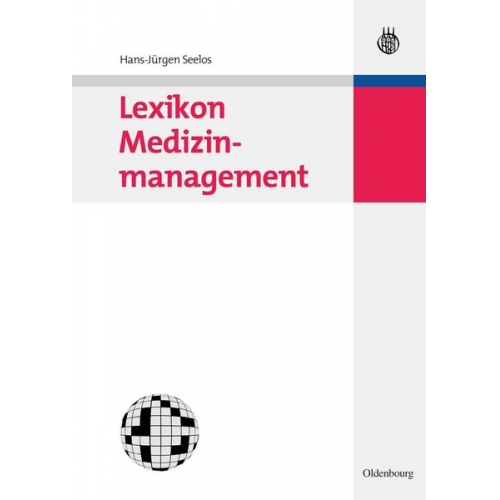 Hans-Jürgen Seelos - Lexikon Medizinmanagement