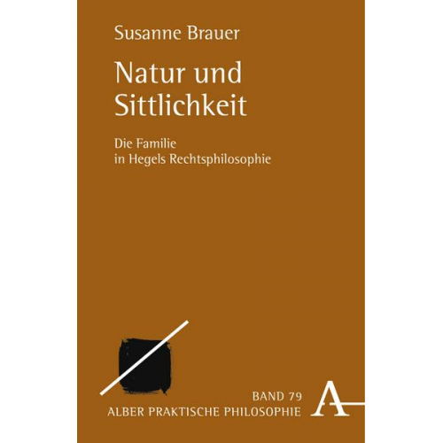 Susanne Brauer - Natur und Sittlichkeit