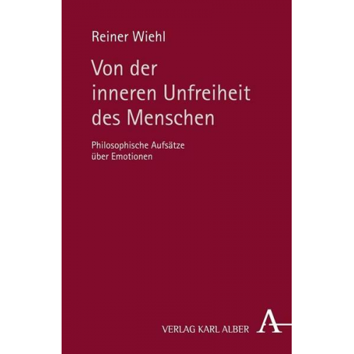 Reiner Wiehl - Von der inneren Unfreiheit des Menschen