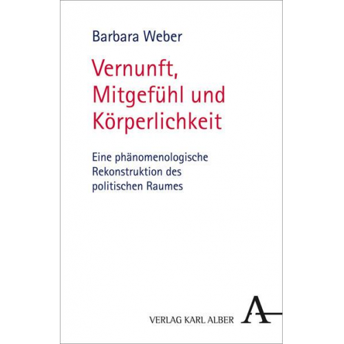 Barbara Weber - Vernunft, Mitgefühl und Körperlichkeit