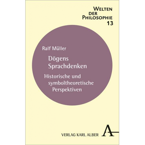 Ralf Müller - Dogens Sprachdenken