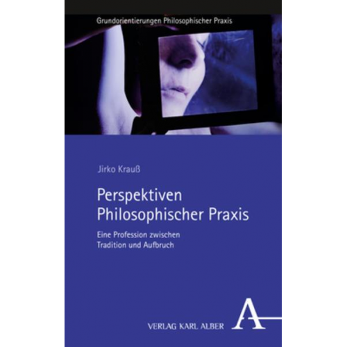 Jirko Krauss - Perspektiven Philosophischer Praxis