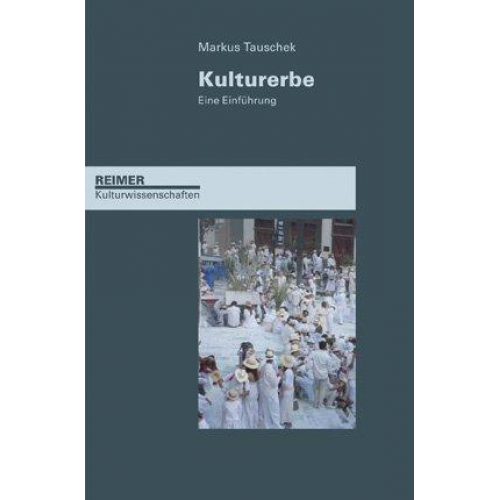 Markus Tauschek - Kulturerbe