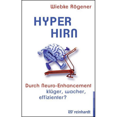 Wiebke Rögener - Hyper-Hirn