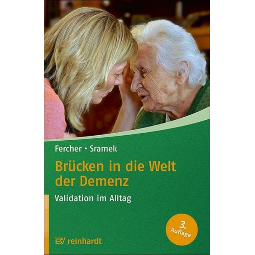 Petra Fercher & Gunvor Sramek - Brücken in die Welt der Demenz