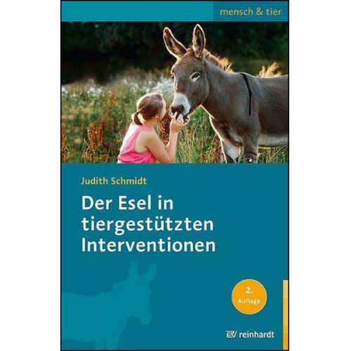Judith Schmidt - Der Esel in tiergestützten Interventionen