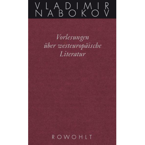 Vladimir Nabokov - Vorlesungen über westeuropäische Literatur